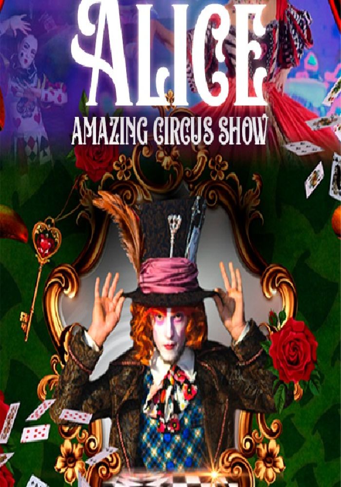 ALICE Amazing Circus Show