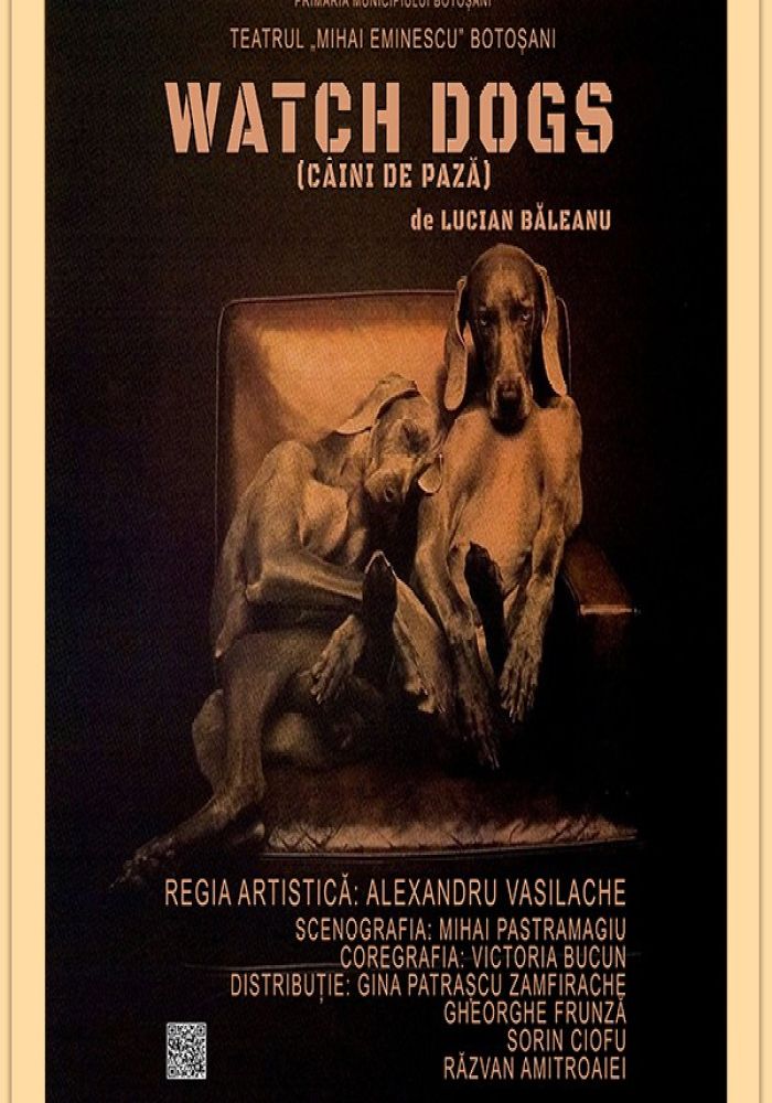 «Сторожові пси». Театр ім. Міхая Емінеску (м. Ботошани, Румунія)