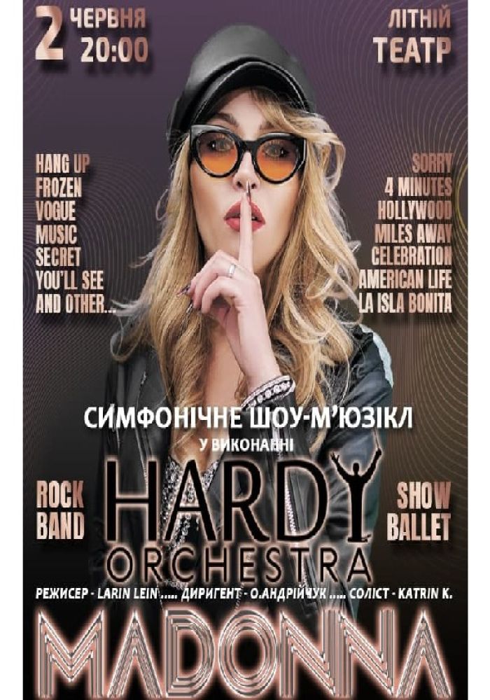 «MADONNA» World-wide symphonic musical tribute show. HARDY orchestra