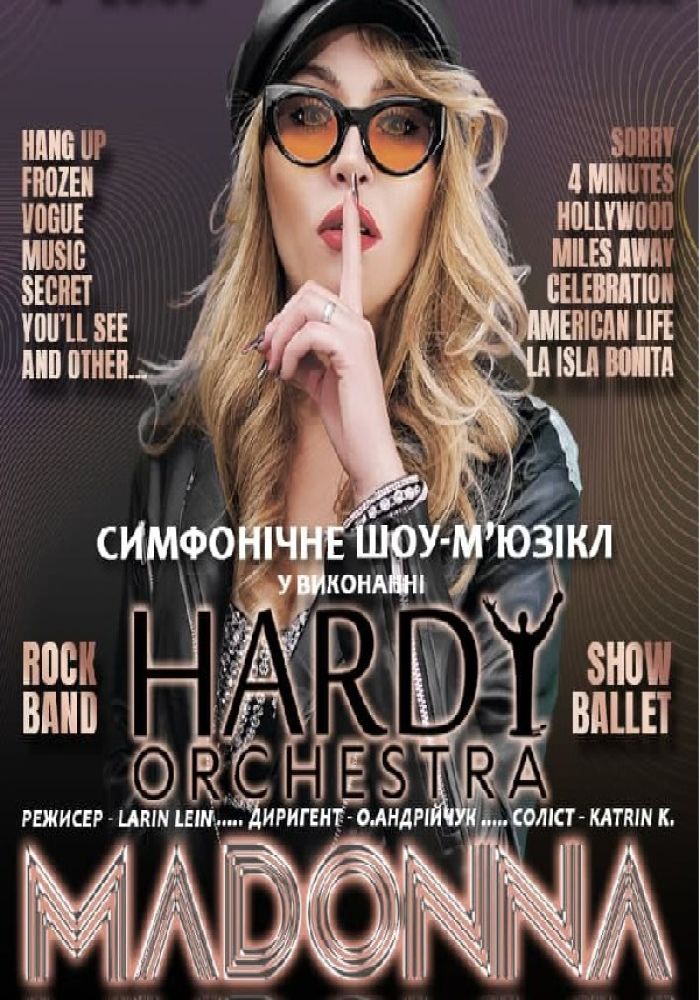 «MADONNA» World-wide symphonic musical tribute show. HARDY orchestra