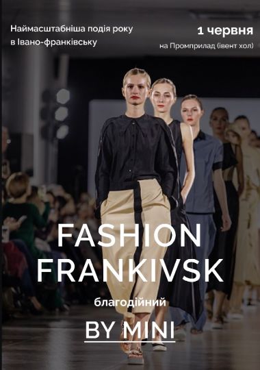 FASHION FRANKIVSK BY MINI