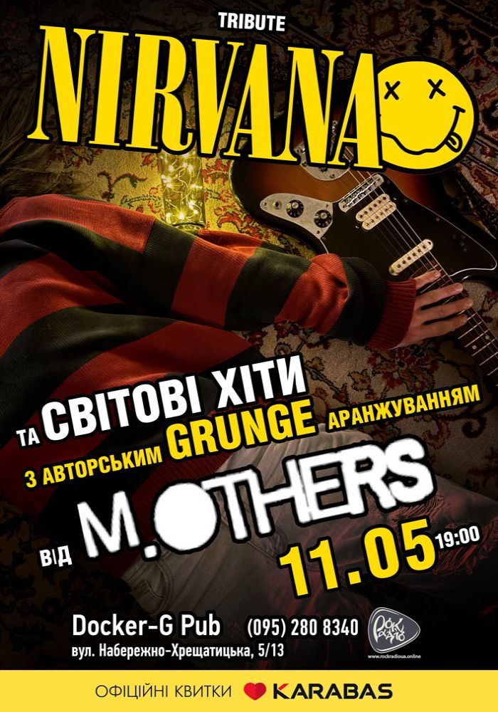 Трибʼют Nirvana - гурт M.OTHERS Трибʼют Nirvana - гурт M.OTHERS
