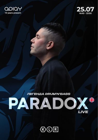 APLAY 10 years презентує: PARADOX live (UK) у Києві