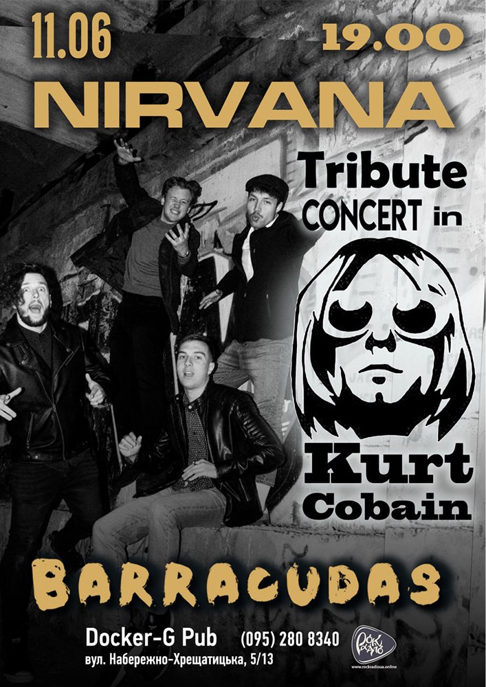 Триб`ют Nirvana - Memory of Kurt Cobain - гурт Barracudas