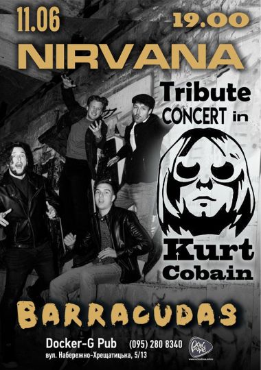 Триб`ют Nirvana - Memory of Kurt Cobain - гурт Barracudas