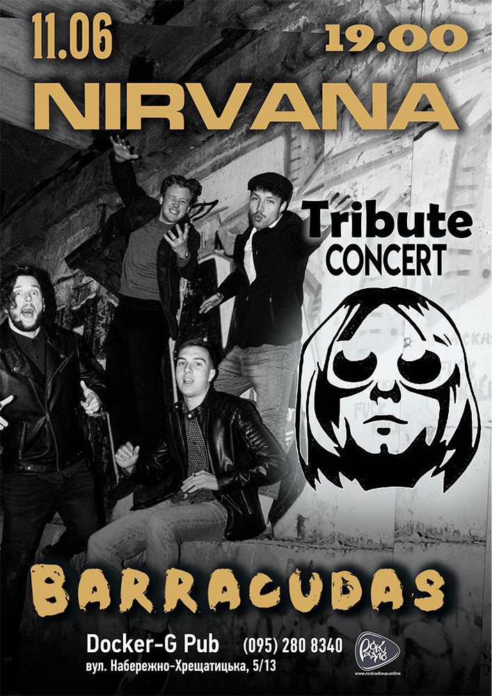 Триб`ют Nirvana - Memory of Kurt Cobain - гурт Barracudas