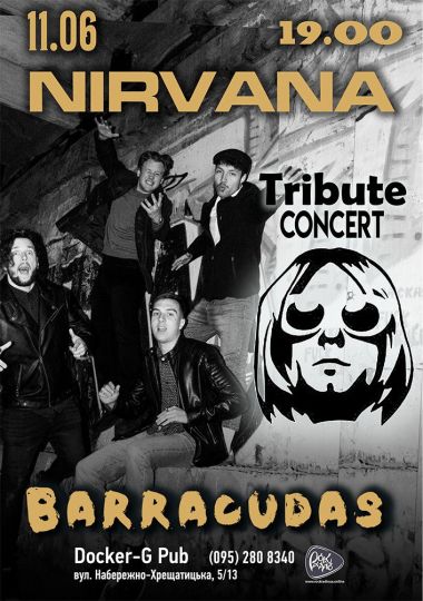 Триб`ют Nirvana - Memory of Kurt Cobain - гурт Barracudas