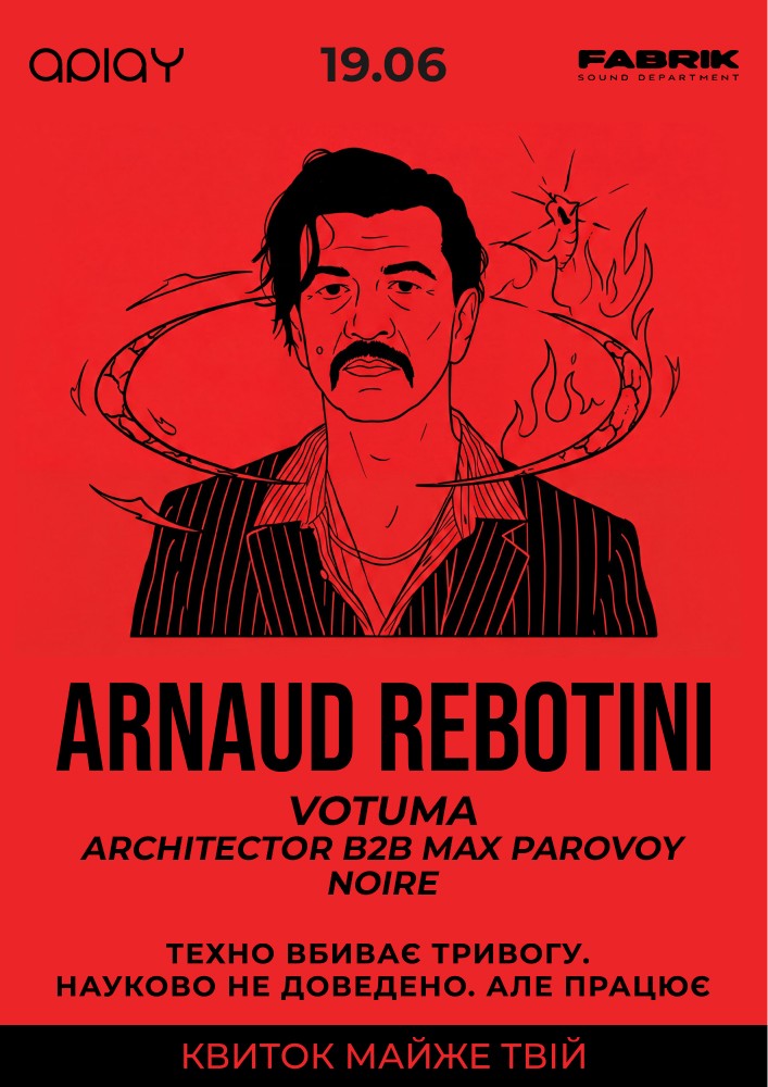 10 років APLAY: ARNAUD REBOTINI & VOTUMA у Одесі