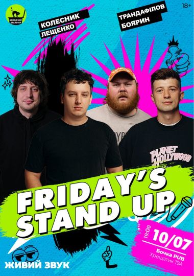 Friday`s Stand Up