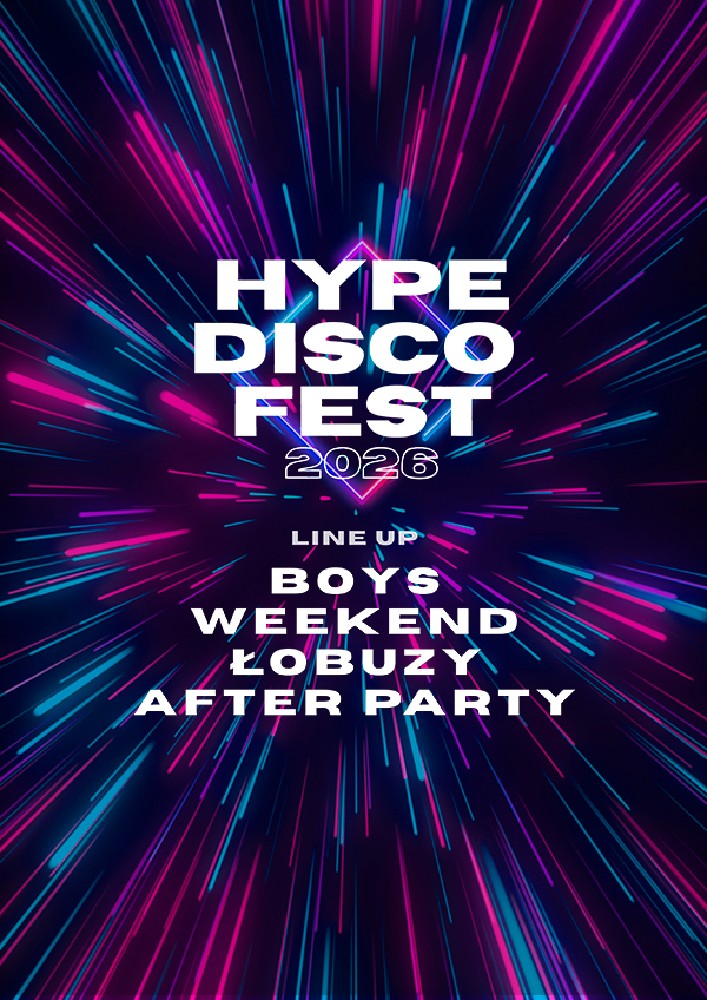 Festiwal Muzyki Disco 2026 w Szczecinie - Hype Disco Festiwal