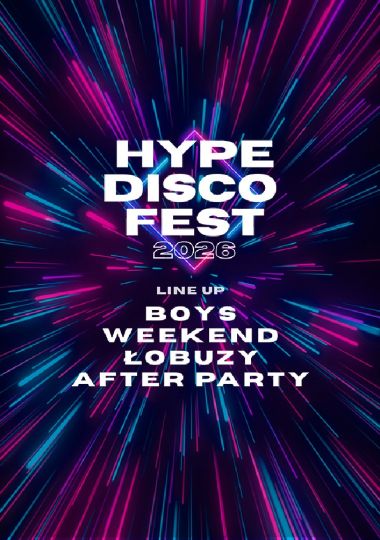 Festiwal Muzyki Disco 2026 w Szczecinie - Hype Disco Festiwal