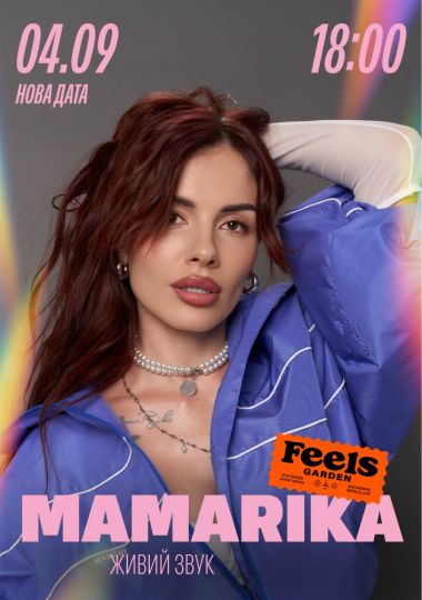 MAMARIKA у Feels Garden