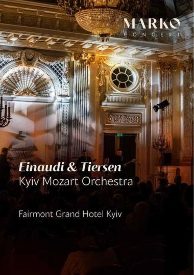 «Einaudi & Tiersen». Kyiv Mozart Orchestra
