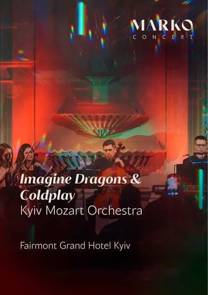 «Imagine Dragons & Coldplay». Kyiv Mozart Orchestra