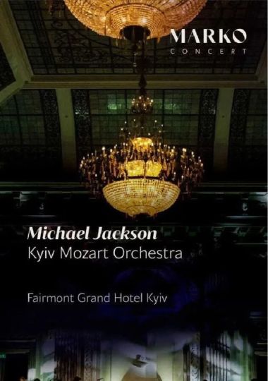 «Michael Jackson». Kyiv Mozart Orchestra