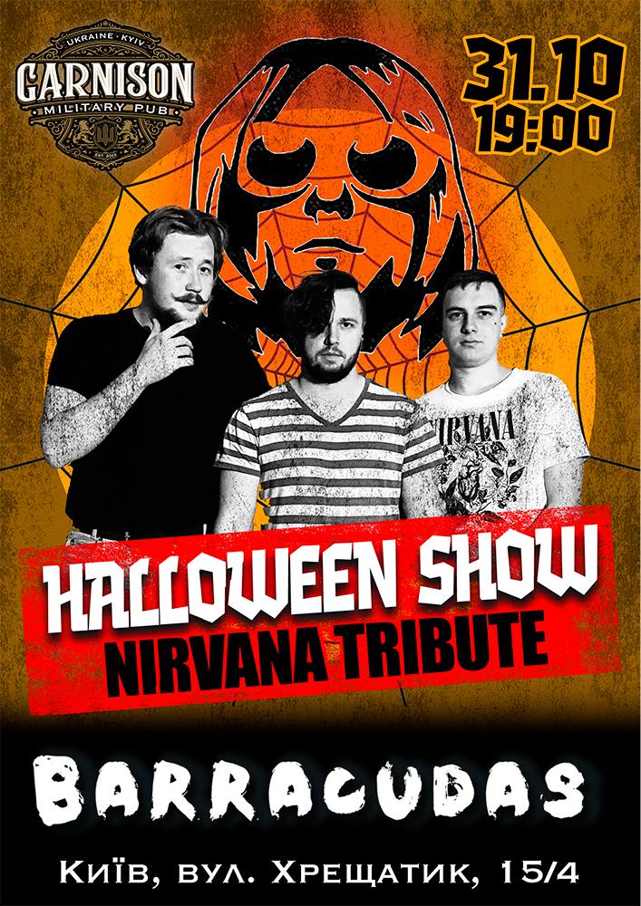 Halloween Show - Nirvana Tribute - Barracudas